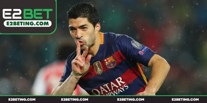 Đại sứ thương hiệu Luis Suarez cùng những tiêu chí liên quan