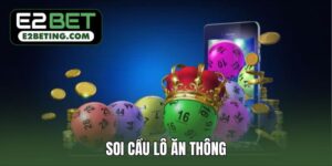 soi cầu lô ăn thông